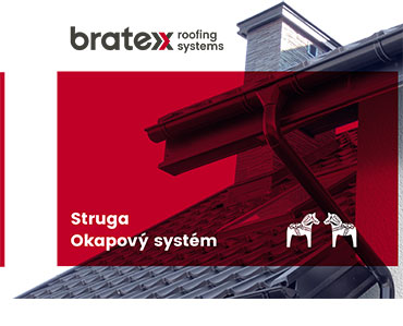 Okapový systém Bratex STRUGA